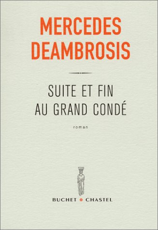 Suite et fin au Grand Condé