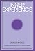 Inner Experience (SUNY Series Intersections: Philosophy and Critical Theory)