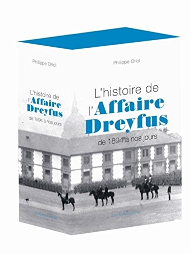 L' histoire de l'affaire Dreyfus
