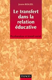 Le  transfert dans la relation éducative