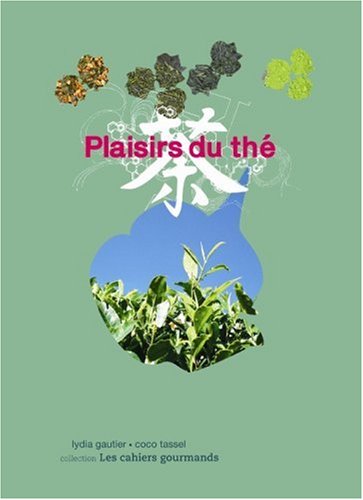 plaisirs de thé by (Paperback)