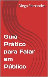 Livro Guia Prático para Falar em Público