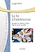 La foi à l'adolescence enseigner et conduire à Christ : L'âge de tous les possibles by 
