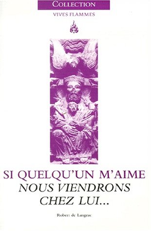 Si quelqu'un M'aime, Nous viendrons chez lui