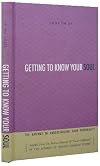 Getting to Know Your Soul / The Gateway to Understanding Your Personality