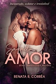 Livro Safado amor (Irresistíveis paixões - novela 2)