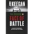The Face of Battle: A Study of Agincourt, Waterloo, and the Somme