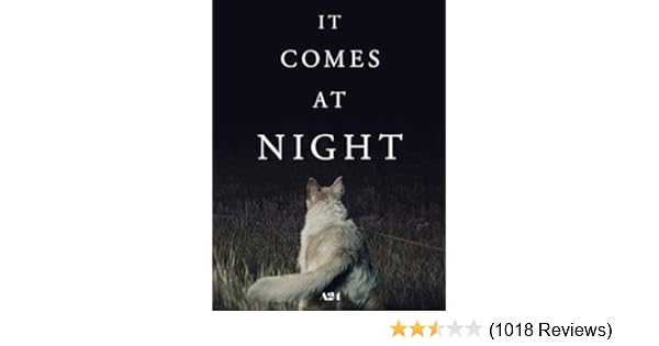 Watch It Comes At Night Prime Video