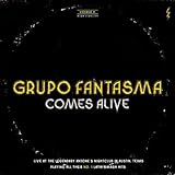 Grupo Fantasma Comes Alive