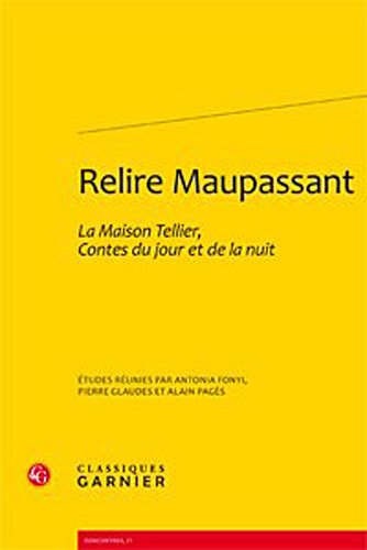 Relire Maupassant