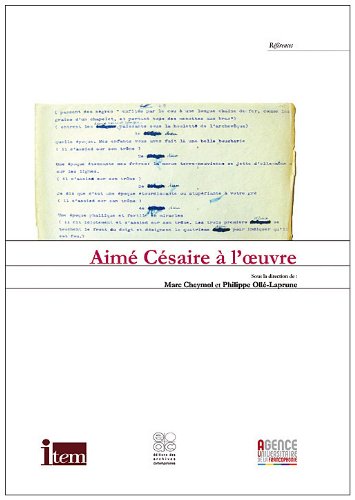 Aimé Césaire à l'oeuvre