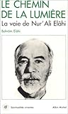 Chemin de La Lumiere (Le) (Sciences Cognitives,) (English and French Edition) by 