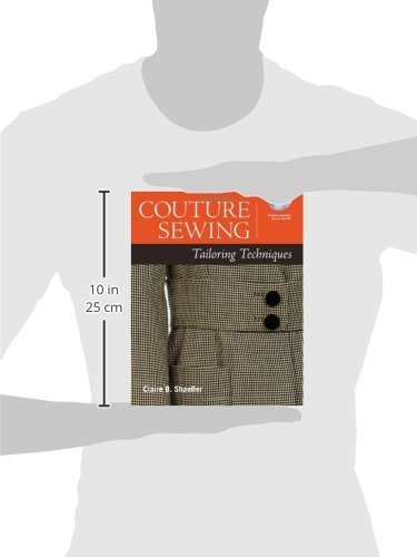 Couture Sewing: Tailoring Techniques