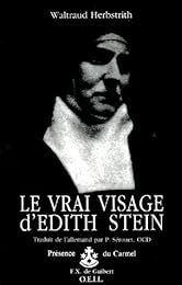 Le  vrai visage d'Edith Stein