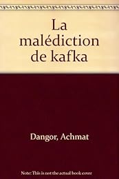La  malédiction de Kafka