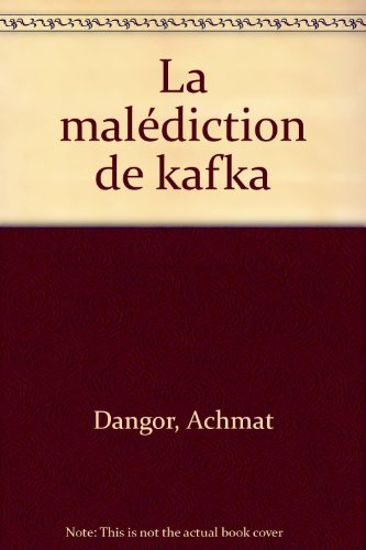 La  malédiction de Kafka