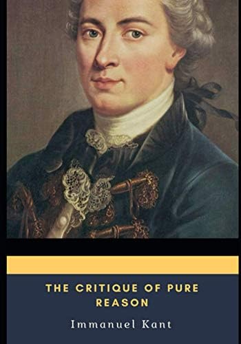 A Commentary to Kant's Critique of Pure Reason: Kant, Immanuel