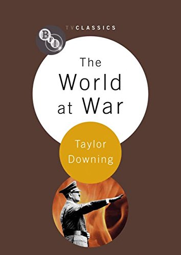 The World at War (BFI TV Classics)