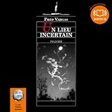 Un lieu incertain (Commissaire Adamsberg 7)