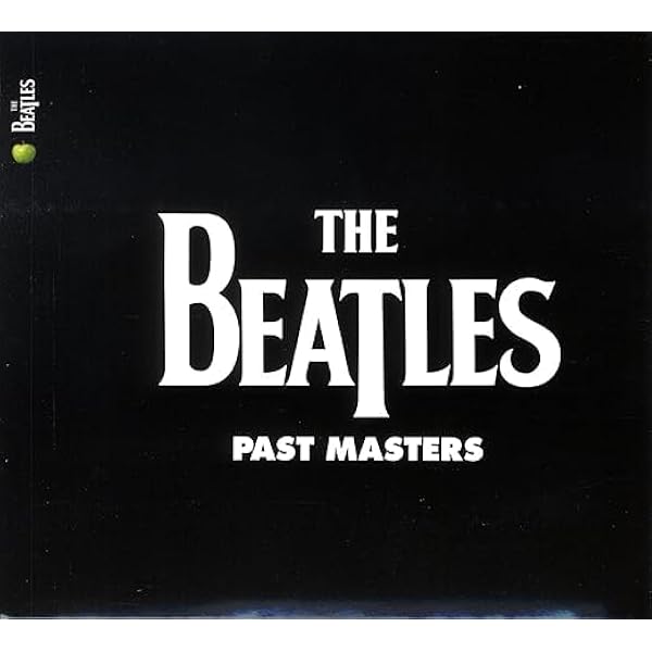 The Beatles - Past Masters, Volumes 1 & 2[2 CD] - Amazon.com Music