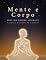 Livro Mente e Corpo