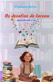 Livro Os desafios de Lorena: Aprendendo a ler