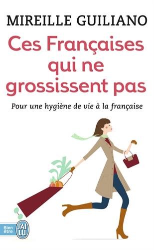 Ces Françaises qui ne grossissent pas
