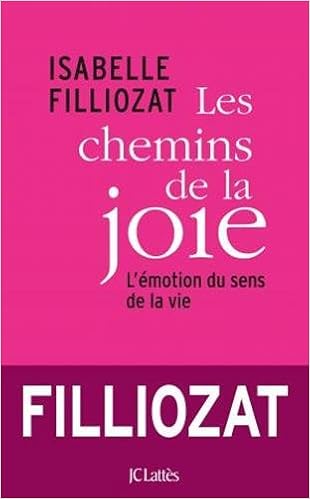 Les chemins de la joie – Isabelle Filliozat