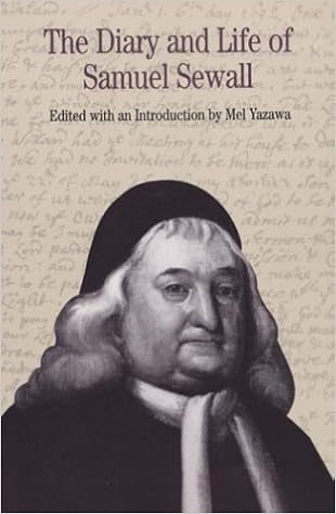 The Diary And Life Of Samuel Sewall Diary Of Samuel Sewall Amazon Co Uk Sewall Samuel Yazawa University Melvin Yazawa Mel Yazawa Mel 9780312133948 Books