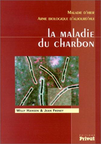La  maladie du charbon