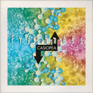 Casiopea - Freshness - Zortam Music