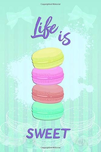 Life Is Sweet: Blank Lined Notebook Journal Diary Composition Notepad 120 Pages 6x9 Paperback ( Macaron ) Paperback – 30 Mar 2019