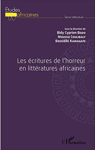 Les  écritures de l'horreur en littératures africaines