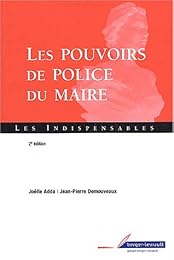 Les  pouvoirs de police du maire