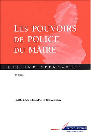 Les  pouvoirs de police du maire
