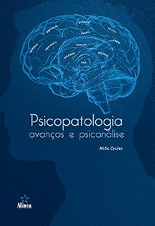 Livro Psicopatologia, avanços e psicanálise