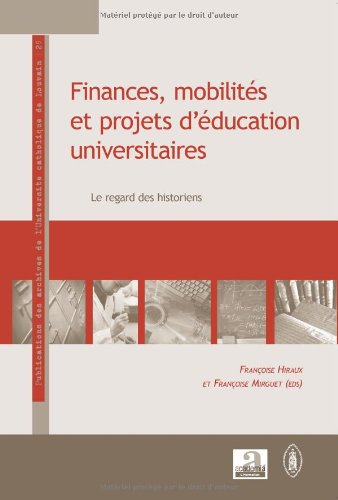 Finances, mobilités et projets d'éducation universitaires