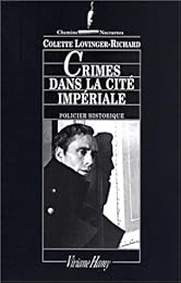 Crimes dans la cité impériale