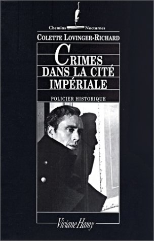 Crimes dans la cité impériale