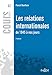 Les relations internationales de 1945 à nos jours - 4e éd. (Cours) (French Edition) by 