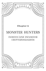 The Big Book of Cryptid Trivia: Fun Facts and