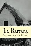 La Barraca (Spanish Edition)