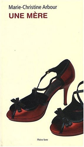 Une  mère