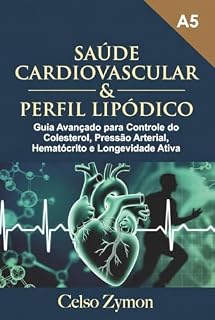 Livro Saúde Cardiovascular e perfil lipódico: Longevidade ativa