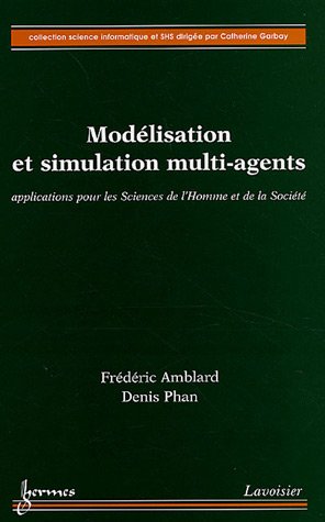 Modélisation et simulation multi-agents