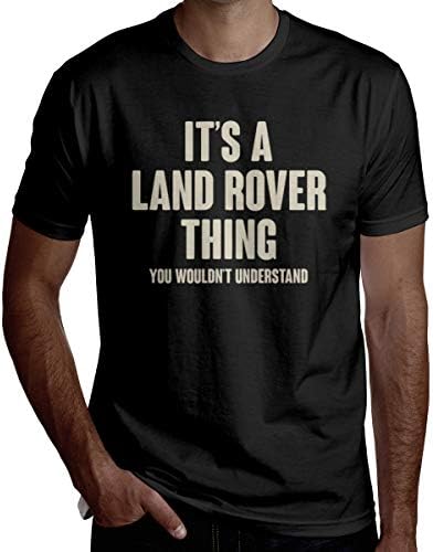 Wiongh Opp It's A Land Rover Thing You Wouldn't Understand Tshirts Short Sleeves Man