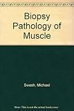 Biopsy pathology of muscle-Wow! eBook