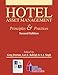Hotel Asset Management: Principles and Practices with Answer Sheet (AHLEI) (2nd Edition) (AHLEI - Hospitality Accounting / Financial Management)