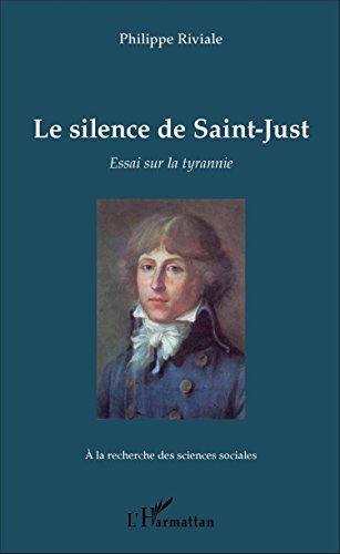 Le  silence de Saint-Just