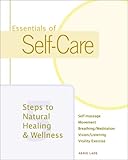 Image de Essentials of Self-Care: Five Steps to Wellness and Natural Healing